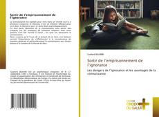Copertina di Sortir de l’emprisonnement de l’ignorance