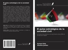 Copertina di El pulso estratégico de la sociedad civil