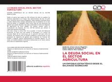 Couverture de LA DEUDA SOCIAL EN EL SECTOR AGRICULTURA