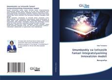 Buchcover von Umumkasbiy va ixtisoslik fanlari integratsiyasining innovatsion modeli