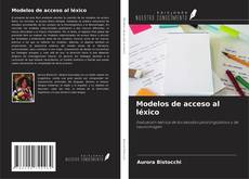 Copertina di Modelos de acceso al léxico
