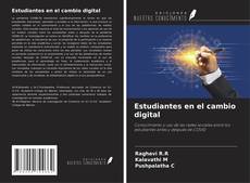 Capa do livro de Estudiantes en el cambio digital 