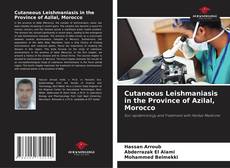Bookcover of Cutaneous Leishmaniasis in the Province of Azilal, Morocco