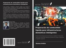 Preparación de combustible líquido para infraestructuras domésticas inteligentes的封面
