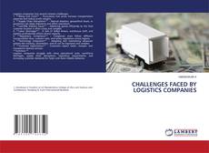 Copertina di CHALLENGES FACED BY LOGISTICS COMPANIES