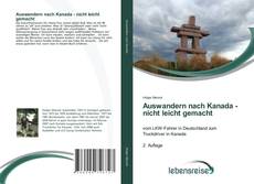 Buchcover von Auswandern nach Kanada - nicht leicht gemacht