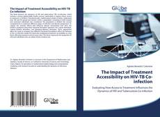 Buchcover von The Impact of Treatment Accessibility on HIV-TB Co-infection