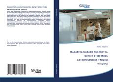 Bookcover of MADANIYATLARARO MULOQOTDA NUTQIY ETIKETNING ANTROPOSENTRIK TADQIQI