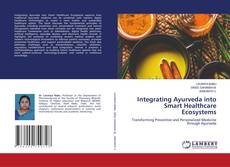 Capa do livro de Integrating Ayurveda into Smart Healthcare Ecosystems 