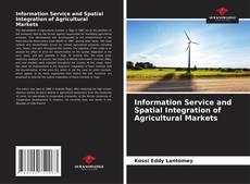 Borítókép a  Information Service and Spatial Integration of Agricultural Markets - hoz