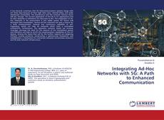 Portada del libro de Integrating Ad-Hoc Networks with 5G: A Path to Enhanced Communication