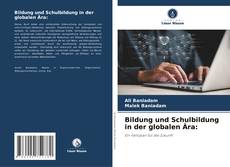 Buchcover von Bildung und Schulbildung in der globalen Ära: