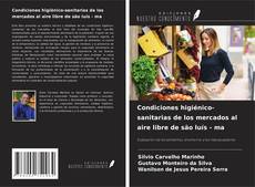 Capa do livro de Condiciones higiénico-sanitarias de los mercados al aire libre de são luís - ma 