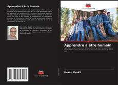 Couverture de Apprendre à être humain