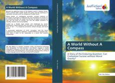 Couverture de A World Without A Compass