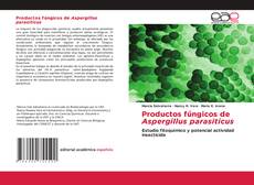 Buchcover von Productos fúngicos de Aspergillus parasiticus