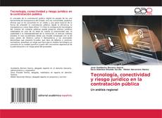 Portada del libro de Tecnología, conectividad y riesgo jurídico en la contratación pública