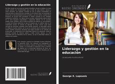 Portada del libro de Liderazgo y gestión en la educación
