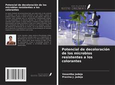 Buchcover von Potencial de decoloración de los microbios resistentes a los colorantes