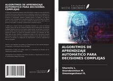 Buchcover von ALGORITMOS DE APRENDIZAJE AUTOMÁTICO PARA DECISIONES COMPLEJAS