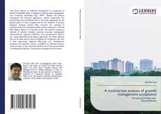 Bookcover of A multivariate analysis of growth management acceptance