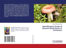 Bookcover of Identification Guide of Russula Mushrooms in Cameroon