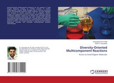 Diversity-Oriented Multicomponent Reactions kitap kapağı
