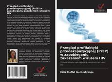 Portada del libro de Przegląd profilaktyki przedekspozycyjnej (PrEP) w zapobieganiu zakażeniom wirusem HIV
