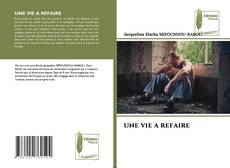 Copertina di UNE VIE A REFAIRE