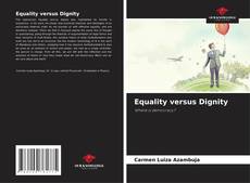 Bookcover of Equality versus Dignity