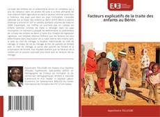 Facteurs explicatifs de la traite des enfants au Bénin kitap kapağı