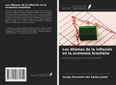 Buchcover von Los dilemas de la inflación en la economía brasileña