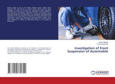 Обложка Investigation of Front Suspension of Automobile
