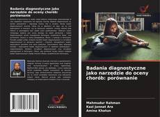 Portada del libro de Badania diagnostyczne jako narzędzie do oceny chorób: porównanie