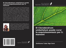 Copertina di El Clerodendrum umbellatum puede curar la esquistosomiasis por S. mansoni