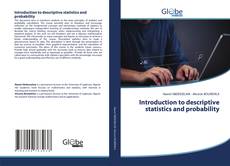 Introduction to descriptive statistics and probability的封面