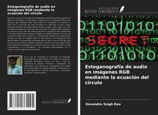 Buchcover von Esteganografía de audio en imágenes RGB mediante la ecuación del círculo