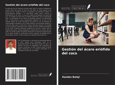 Buchcover von Gestión del ácaro eriófido del coco