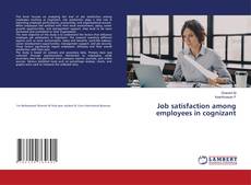 Buchcover von Job satisfaction among employees in cognizant