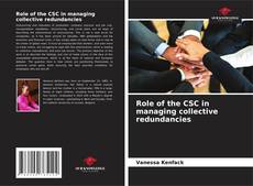 Couverture de Role of the CSC in managing collective redundancies