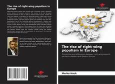 Bookcover of The rise of right-wing populism in Europe
