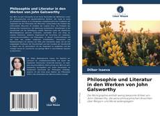 Couverture de Philosophie und Literatur in den Werken von John Galsworthy