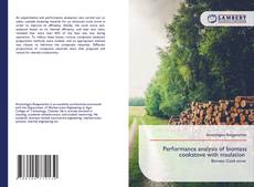 Bookcover of Performance analysis of biomass cookstove with insulation