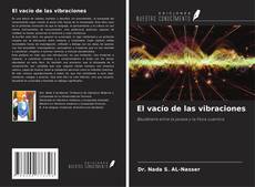 Capa do livro de El vacío de las vibraciones 