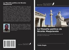 Copertina di La filosofía política de Nicolás Maquiavelo