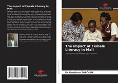 Borítókép a  The impact of Female Literacy in Mali - hoz