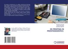 Bookcover of 3D PRINTING IN PROSTHODONTICS