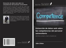 Couverture de Extracción de datos web sobre las competencias del personal universitario