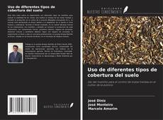 Copertina di Uso de diferentes tipos de cobertura del suelo