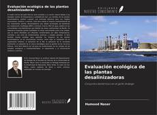 Couverture de Evaluación ecológica de las plantas desalinizadoras